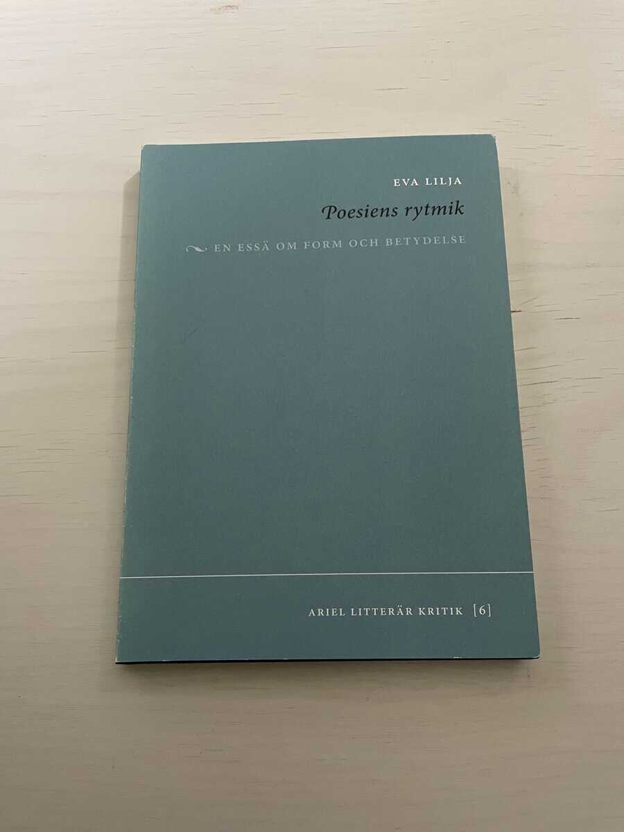 Eva Lilja : Poesiens rytmik