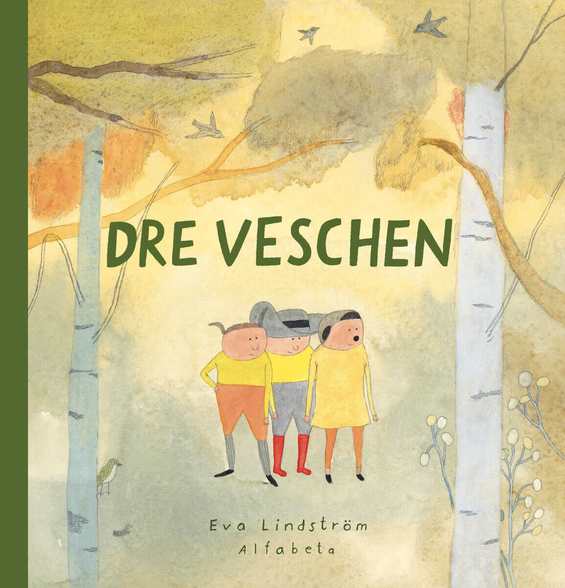 Eva Lindström : Dre veschen