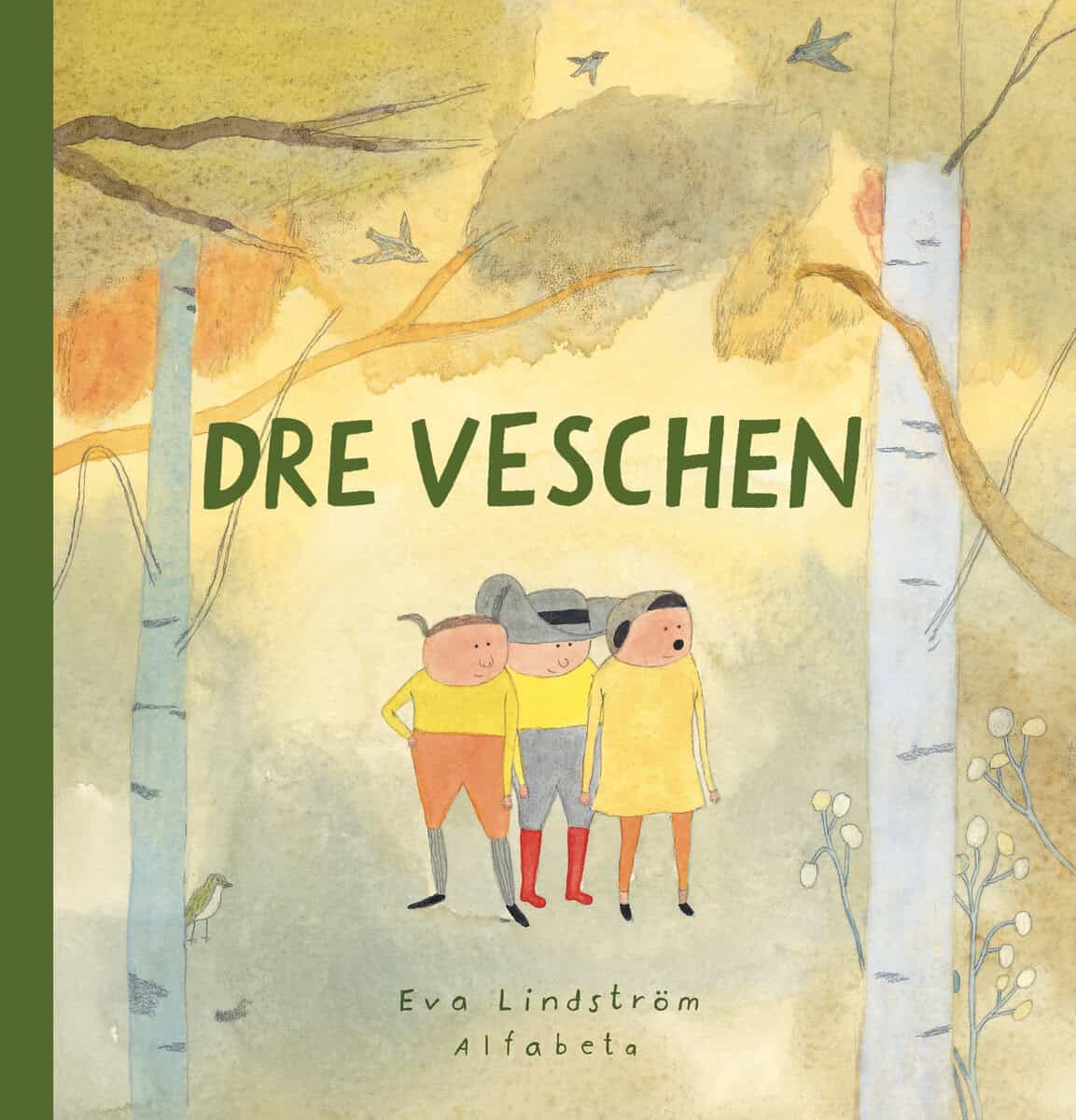 Eva Lindström : Dre veschen