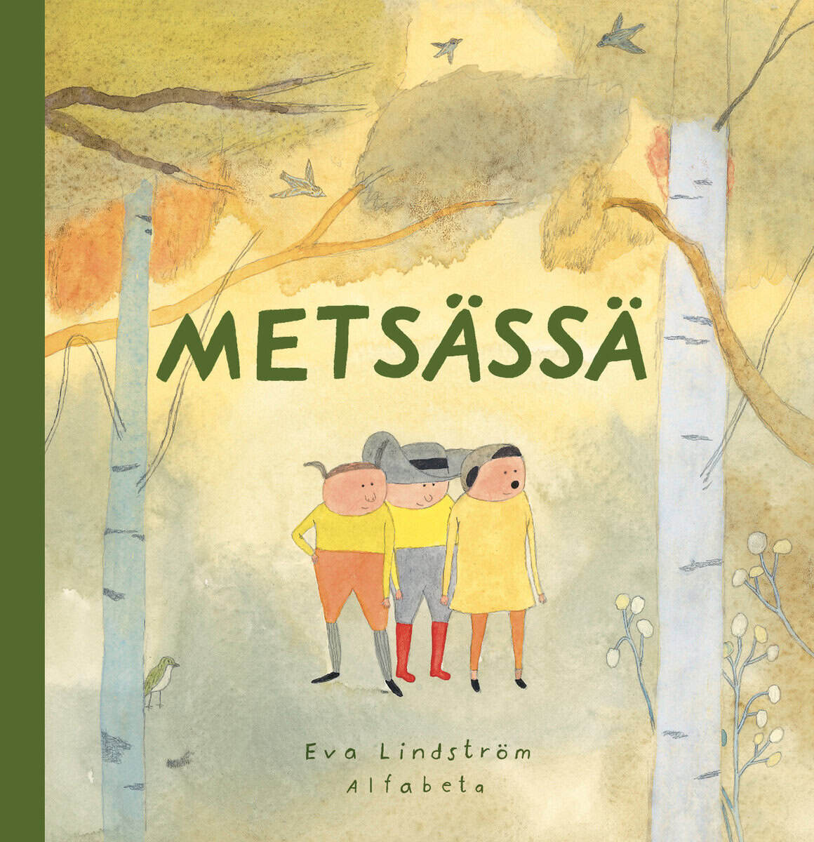 Eva Lindström : Metsässä (finska)