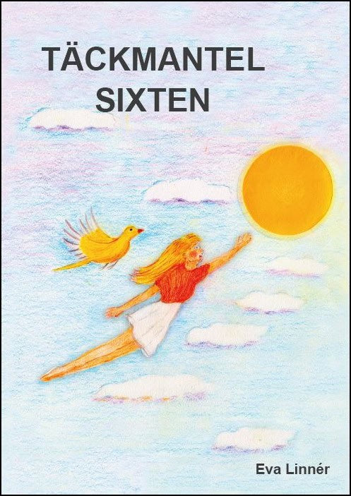 Eva Linnér : Täckmantel Sixten