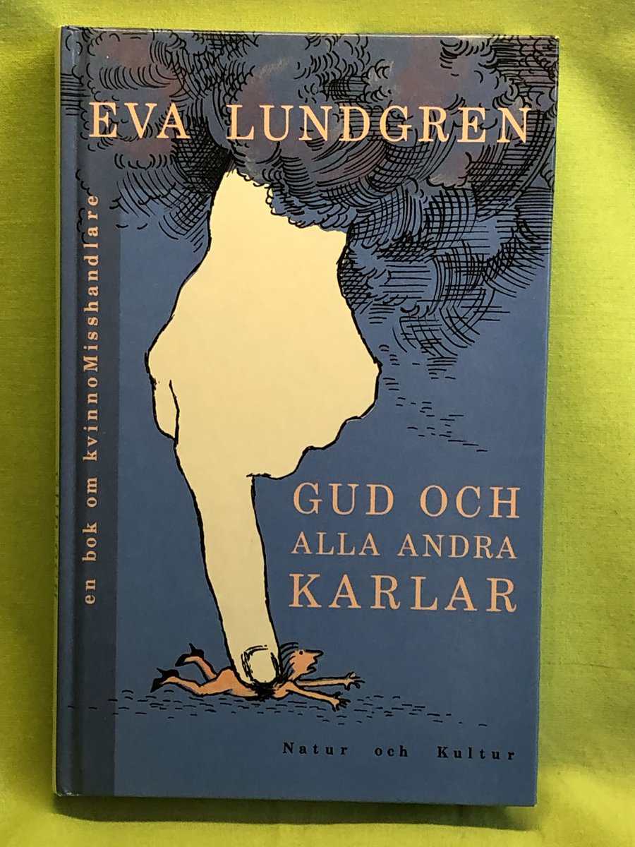 Eva Lundgren : Gud och alla andra karlar