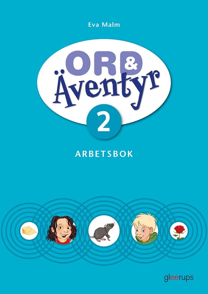 Eva Malm : Ord & Äventyr 2, Arbetsbok