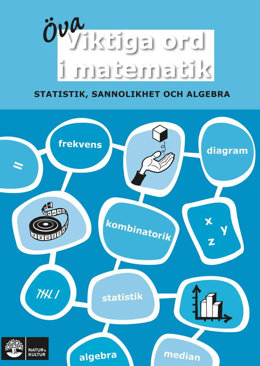 Eva Marand : Viktiga ord i matematik Öva Statistik, sannolikhet och algebra