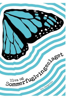 Eva Margrethe : Ylva og sommerfuglvingeslaget