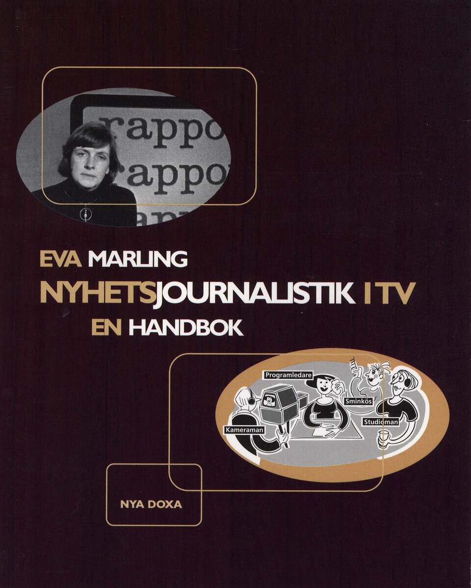 Eva Marling : Nyhetsjournalistik i TV : En handbok