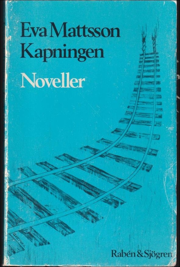 Eva Mattsson : Kapningen