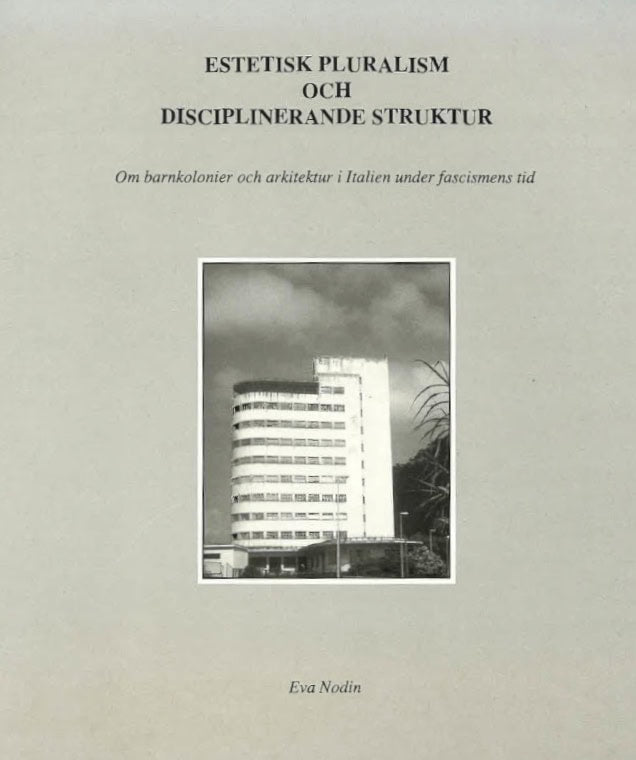 Eva Nodin : Gothenburg studies in art and architecture