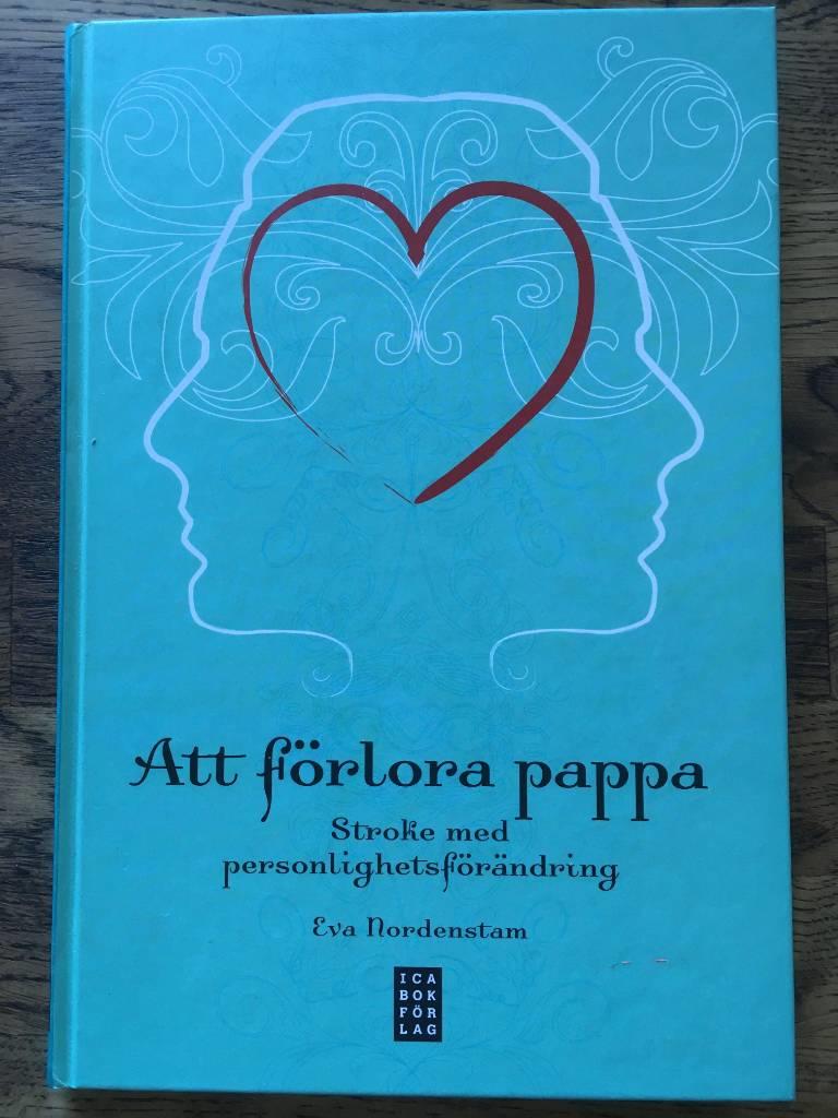 Eva Nordenstam : Att förlora pappa