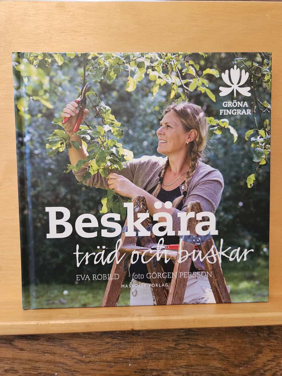 Eva Robild : Beskära träd och buskar