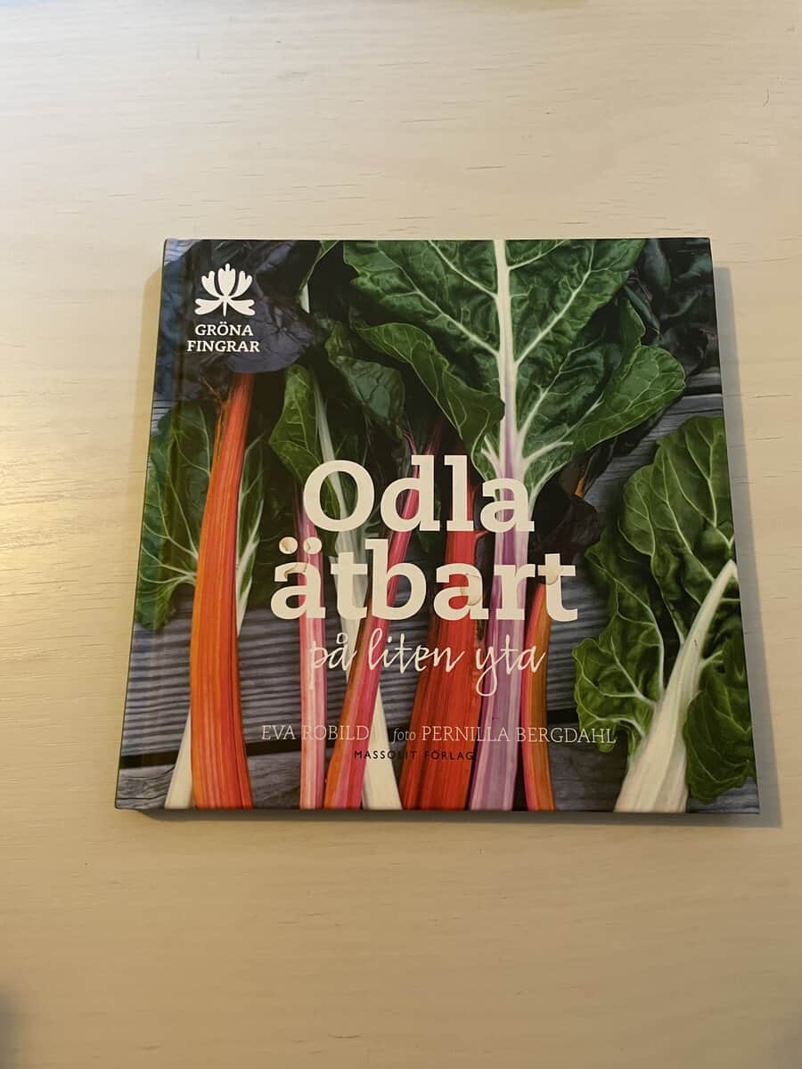 Eva Robild : Odla ätbart på liten yta