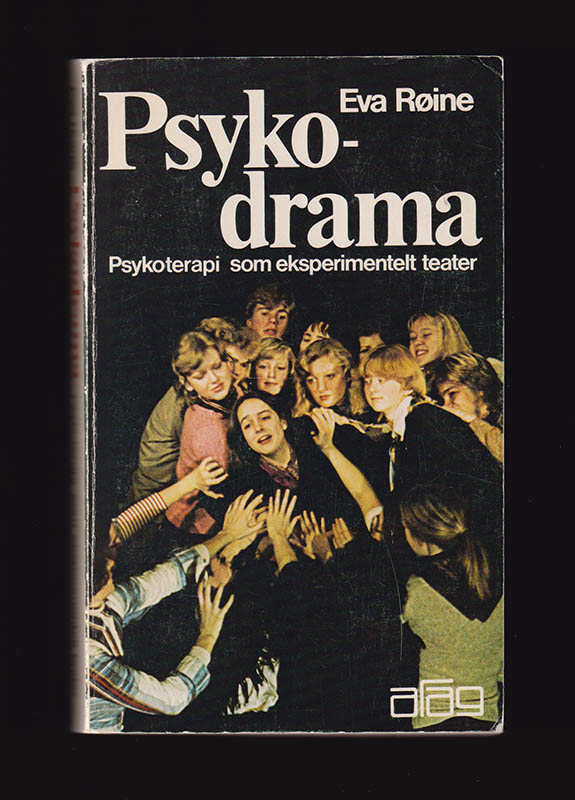 Eva Røyne : Psykodrama
