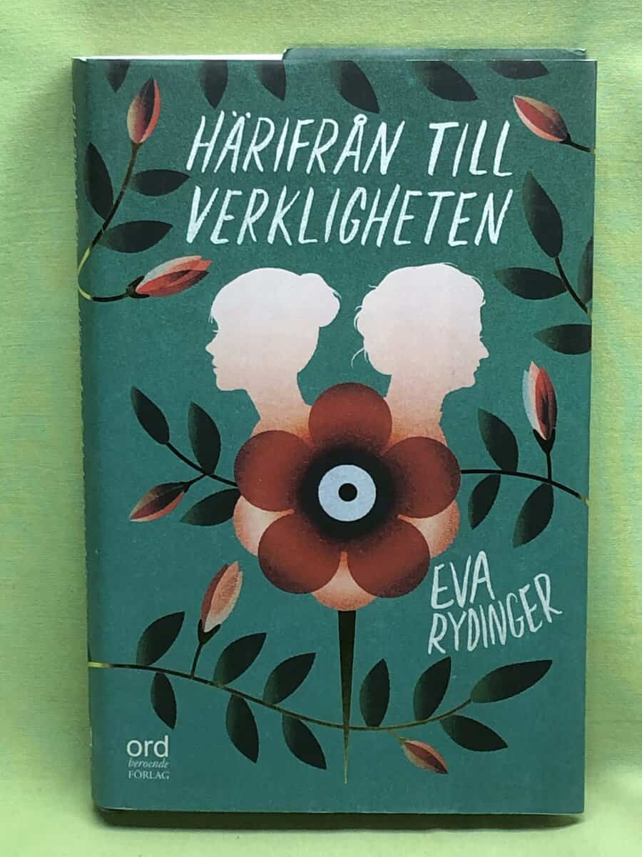Eva Rydinger : Härifrån till verkligheten