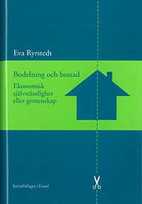 Eva Ryrstedt : Bodelning och bostad