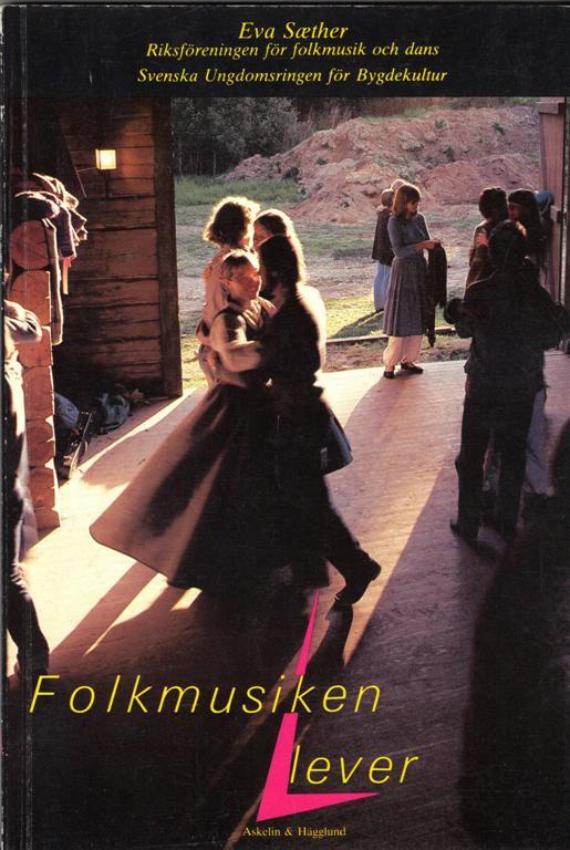 Eva Saether : Folkmusiken lever