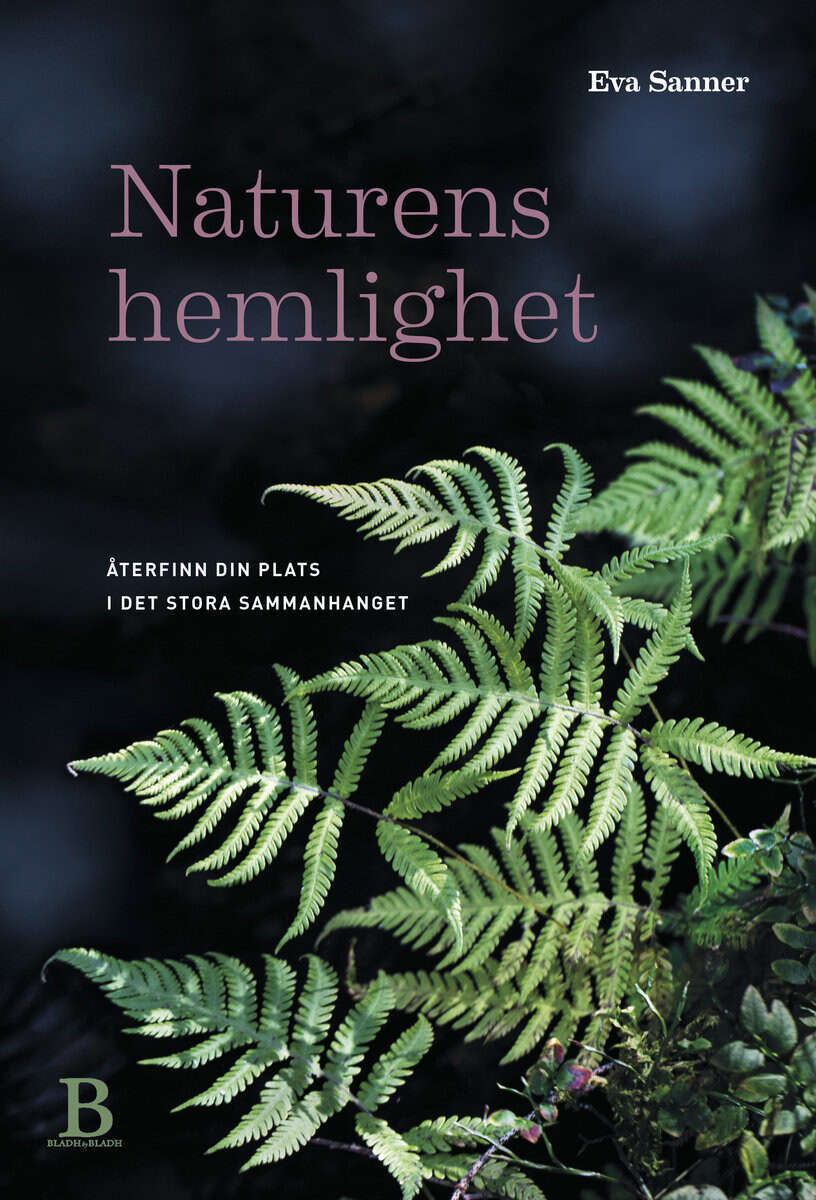 Eva Sanner : Naturens hemlighet
