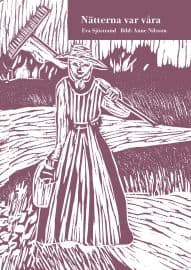 Eva Sjöstrand : Nätterna var våra