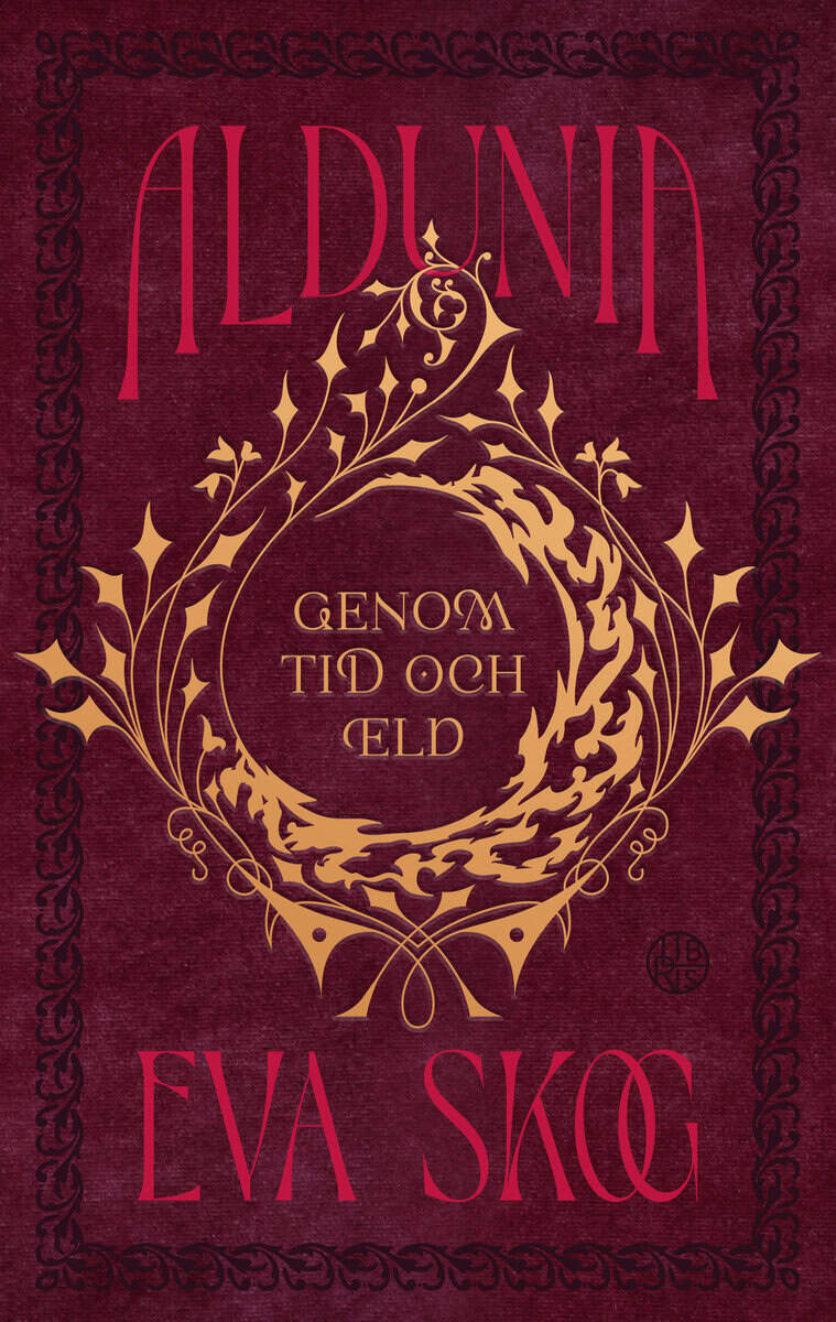 Eva Skog : Aldunia - Genom tid och eld