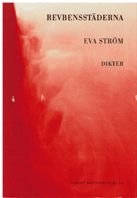 Eva Ström : Revbensstäderna