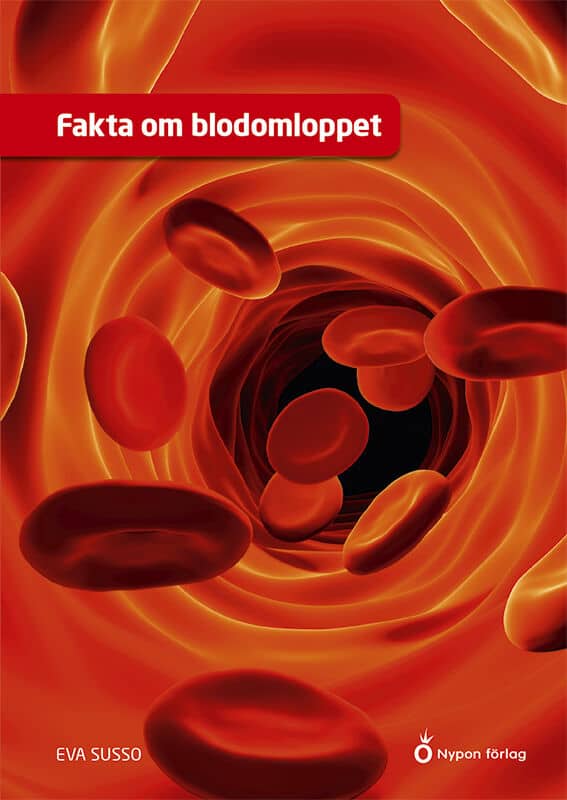 Eva Susso : Fakta om blodomloppet