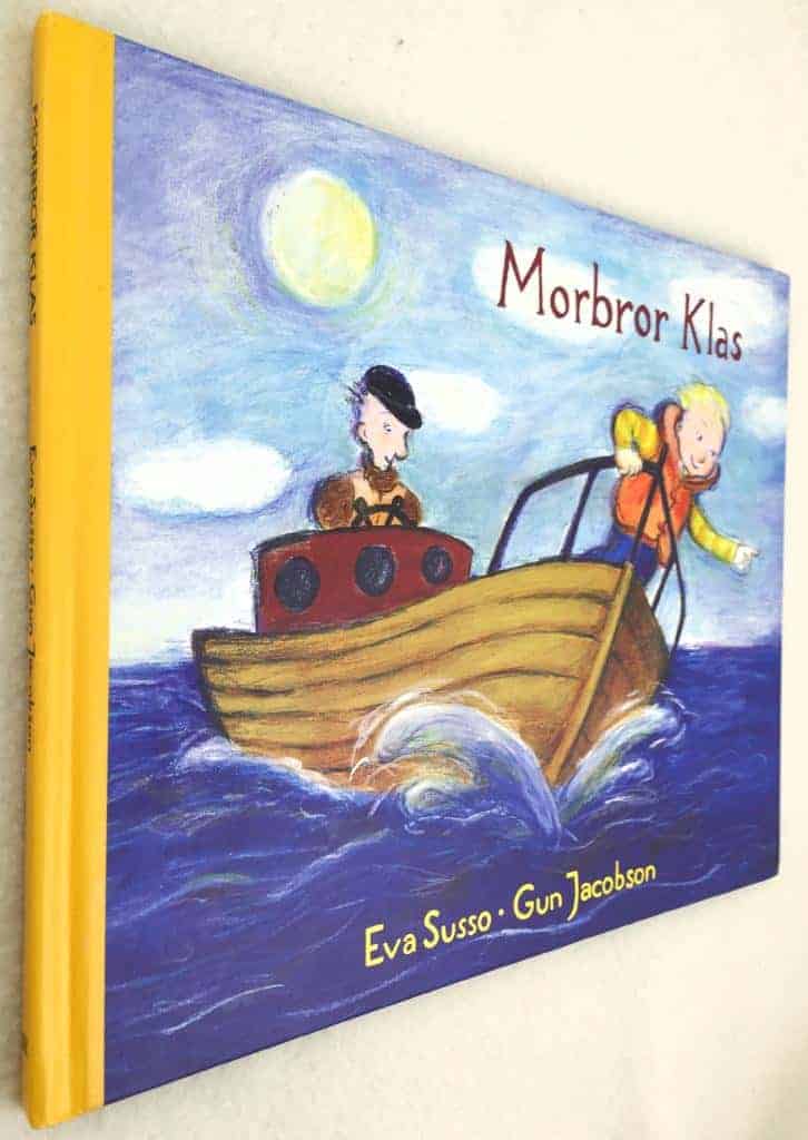 Eva Susso ; Gun Jacobson : Morbror Klas