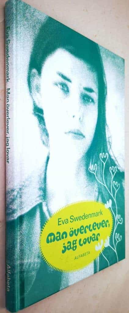 Eva Swedenmark : Man överlever, jag lovar - Johanna - Bok 2