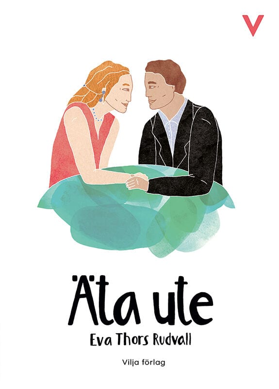 Eva Thors Rudvall : Äta ute