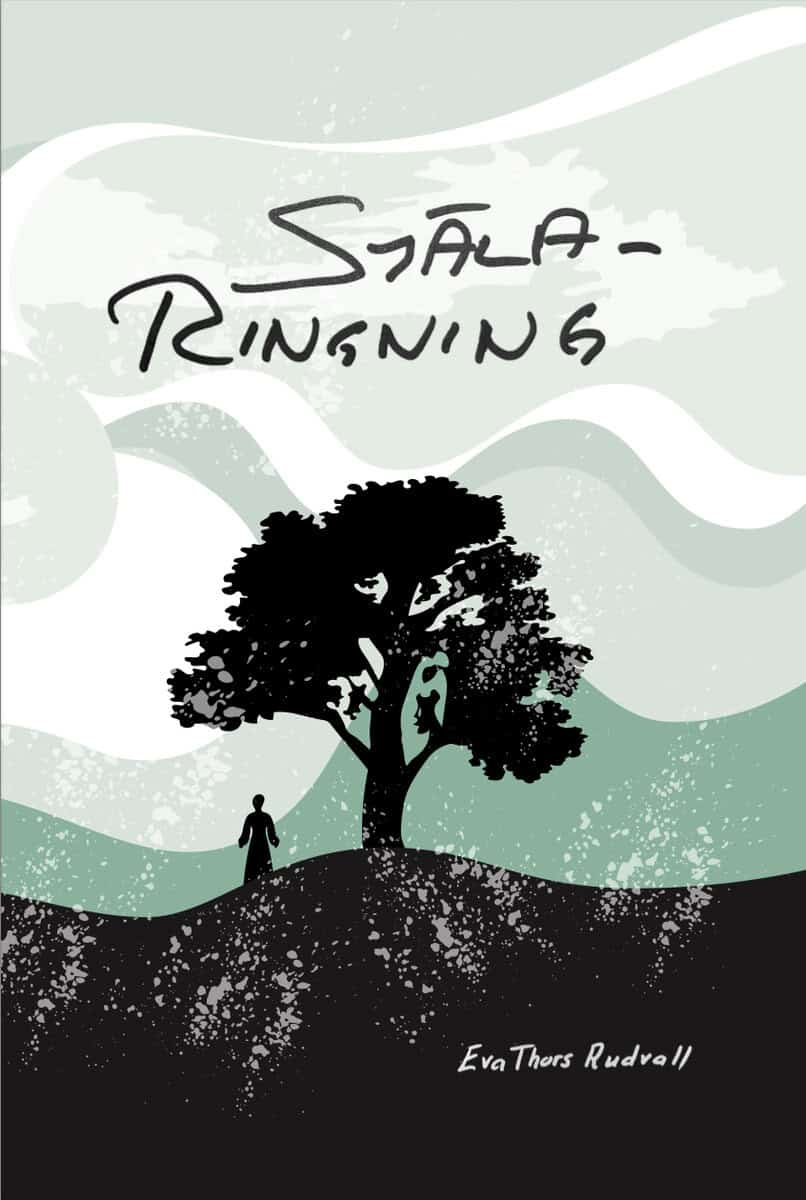 Eva Thors Rudvall : Själaringning