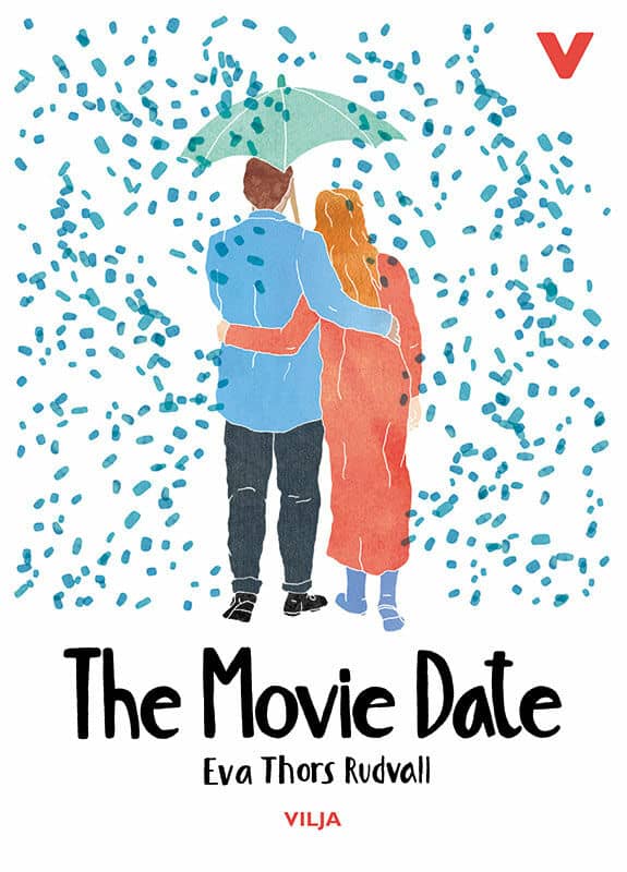 Eva Thors Rudvall : The movie date