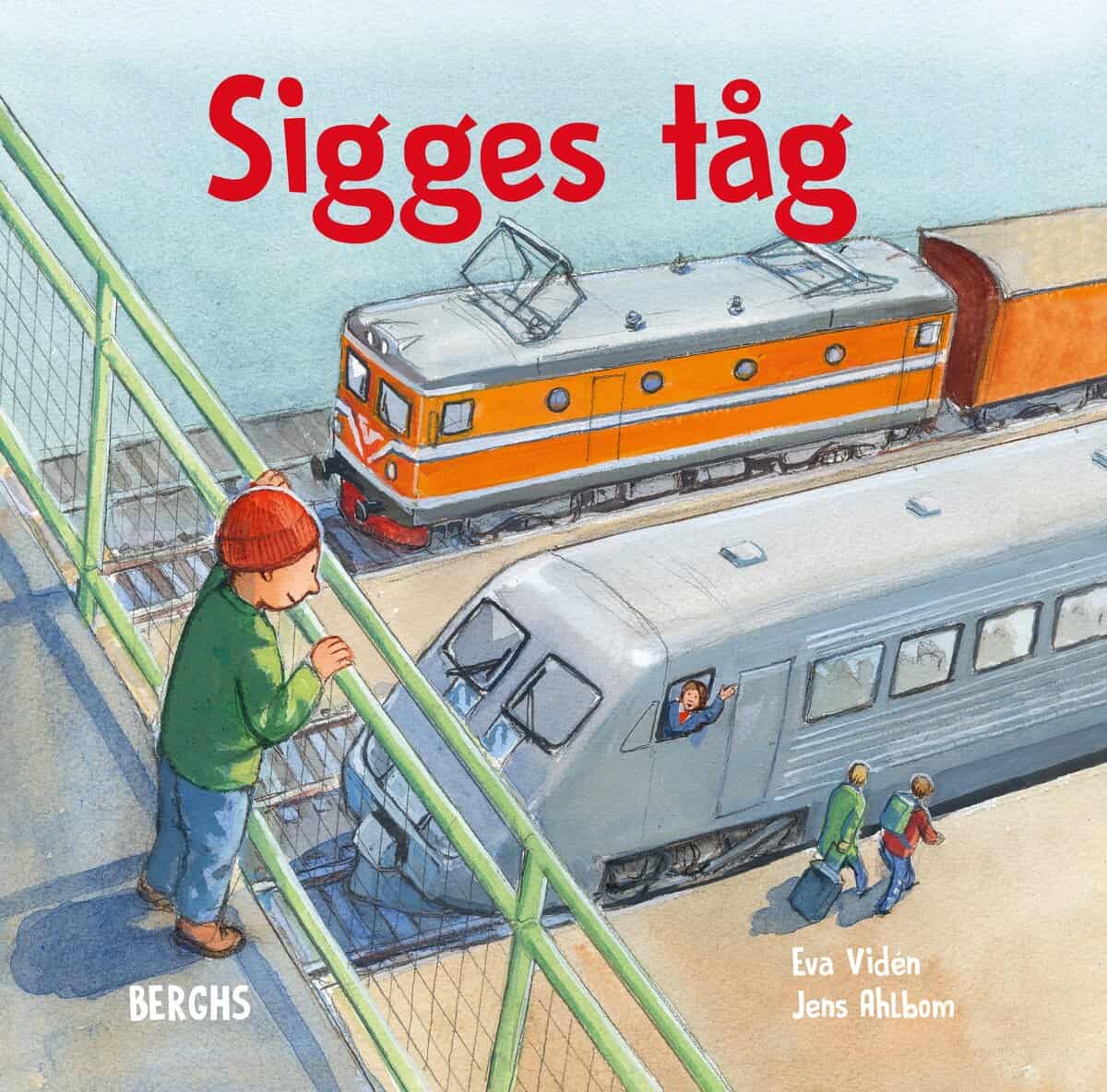 Eva Vidén : Sigges tåg