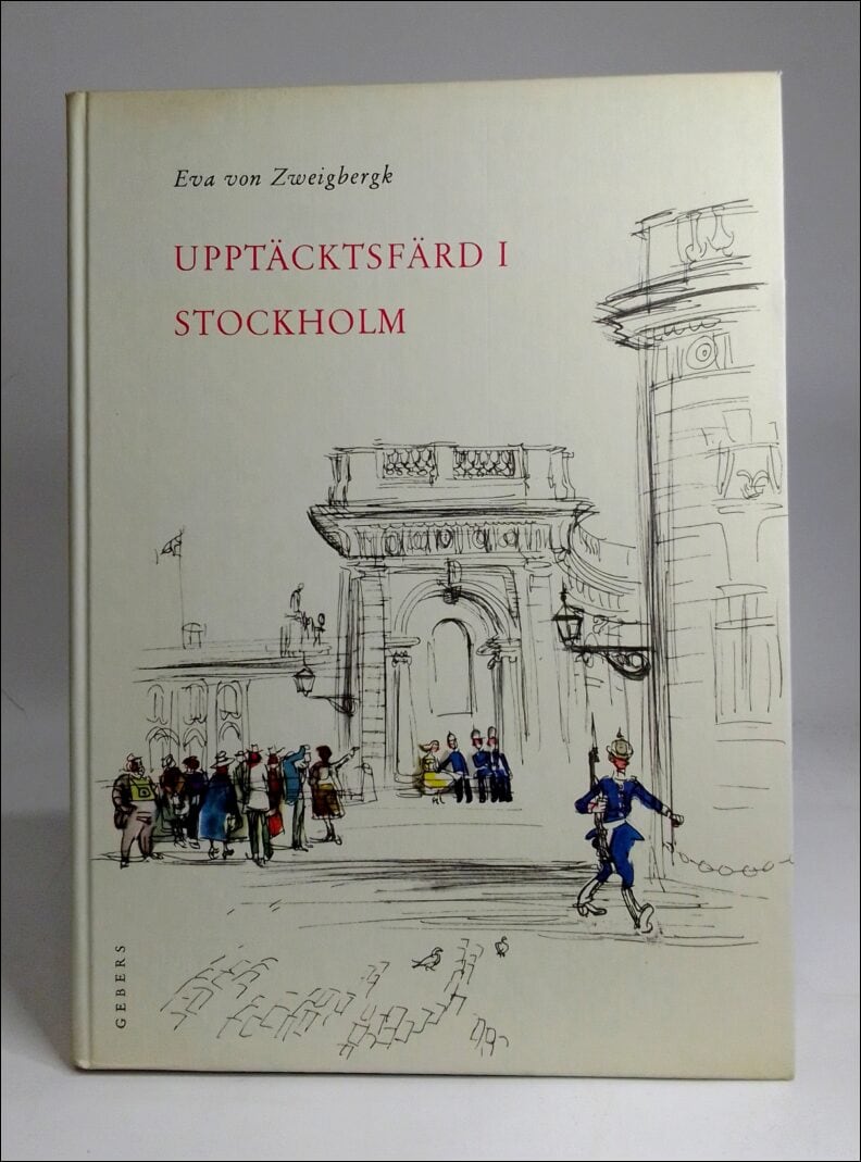 Eva von Zweigbergk : Upptäcktsfärd i Stockholm