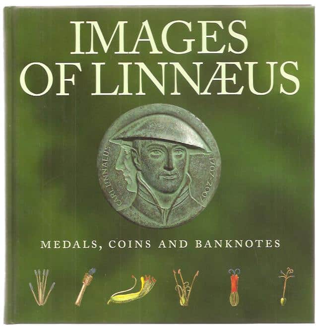 Eva. Wiséhn : Images of Linnæus - Medals, coins and banknotes.