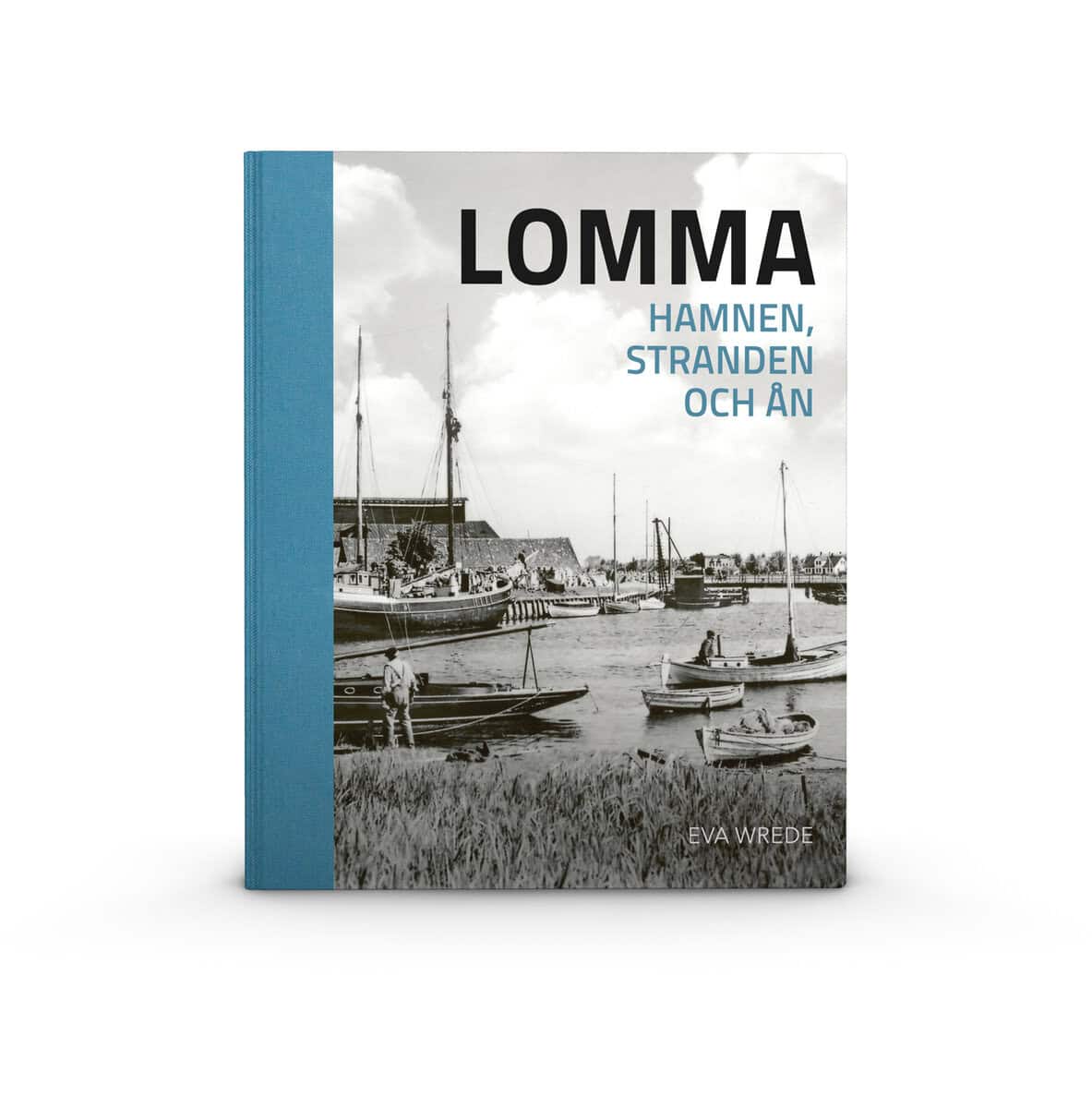 Eva Wrede : Lomma Hamnen, stranden och ån