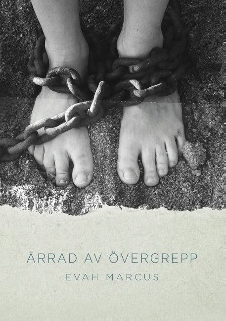 Evah Marcus : Ärrad av övergrepp