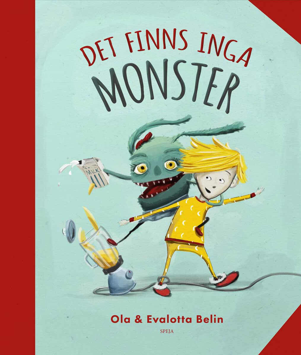 Belin, Evalotta; Belin, Ola : Det finns inga monster