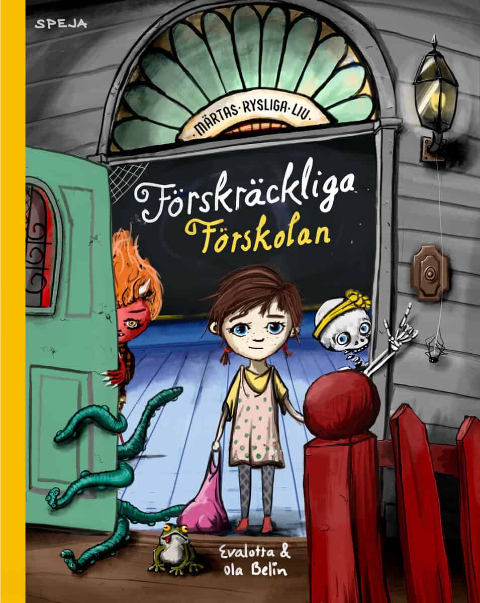 Belin, Evalotta; Belin, Ola : Förskräckliga Förskolan