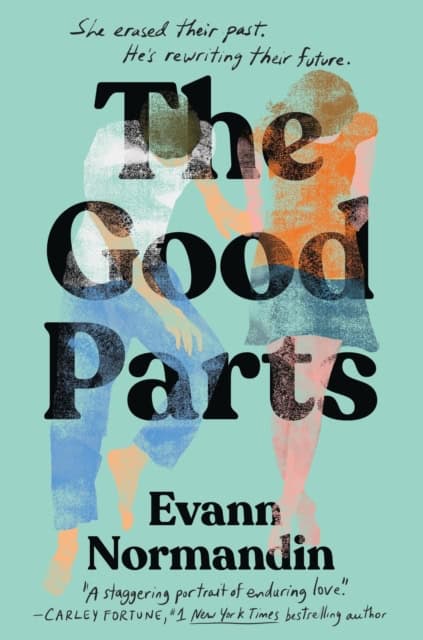 Evann Normandin : The Good Parts