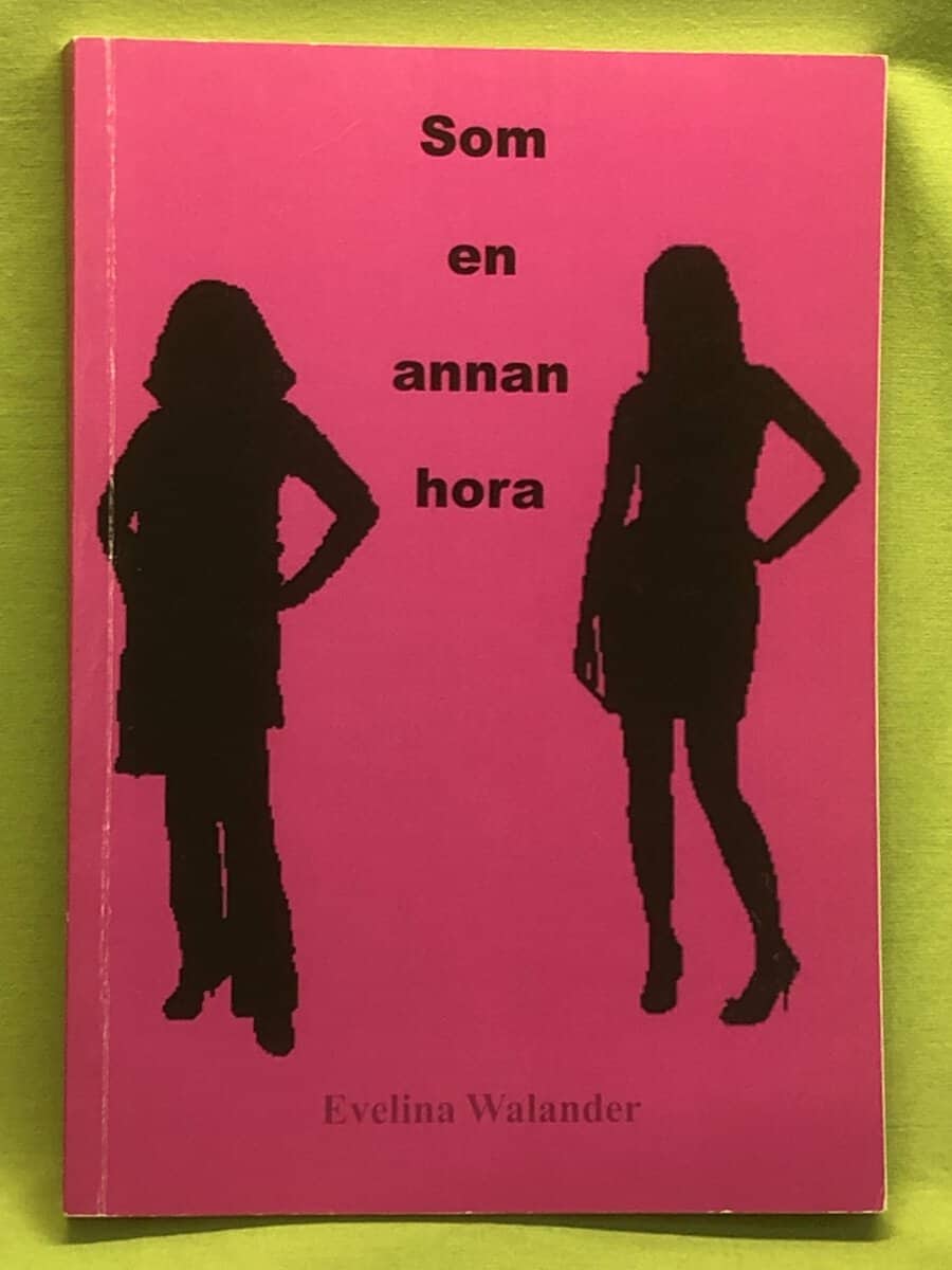 Evelina Walander : Som en annan hora