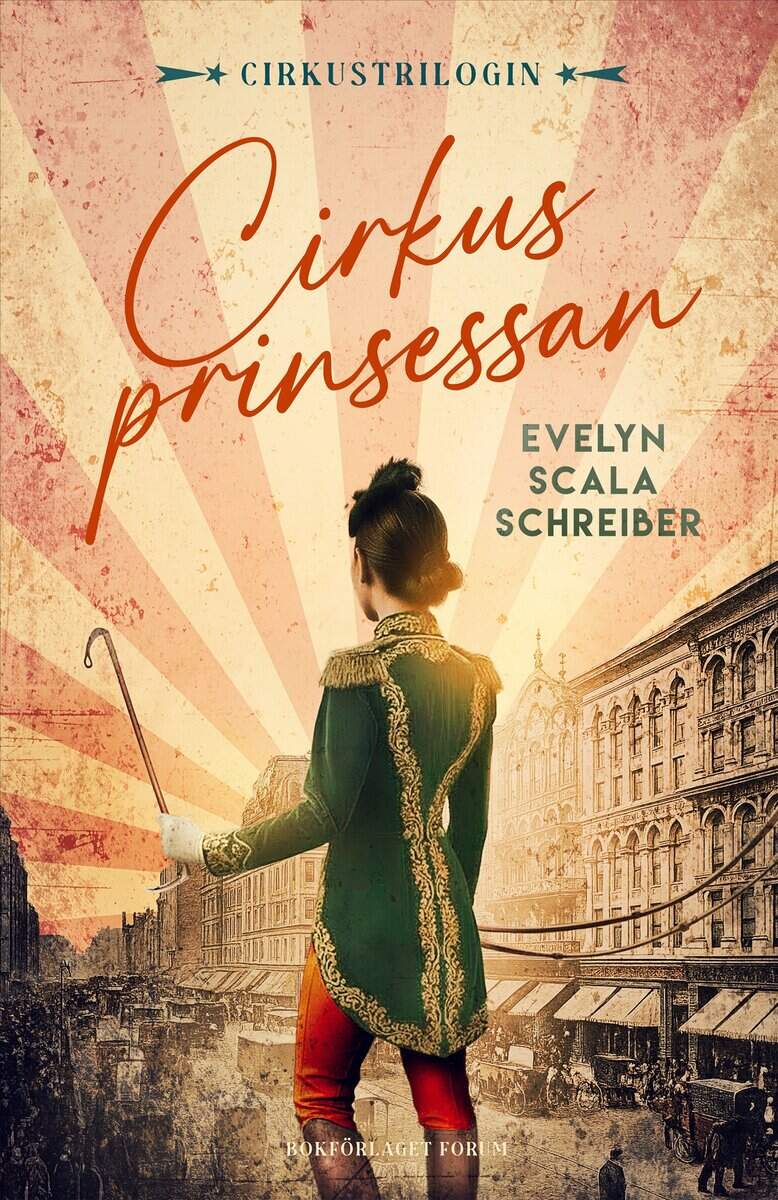 Evelyn Scala Schreiber : Cirkusprinsessan
