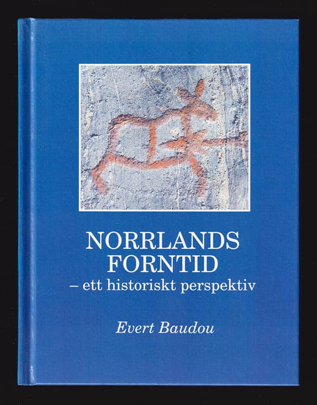 Evert Baudou : Norrlands forntid
