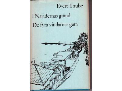 Evert Taube : I Najadernas gränd