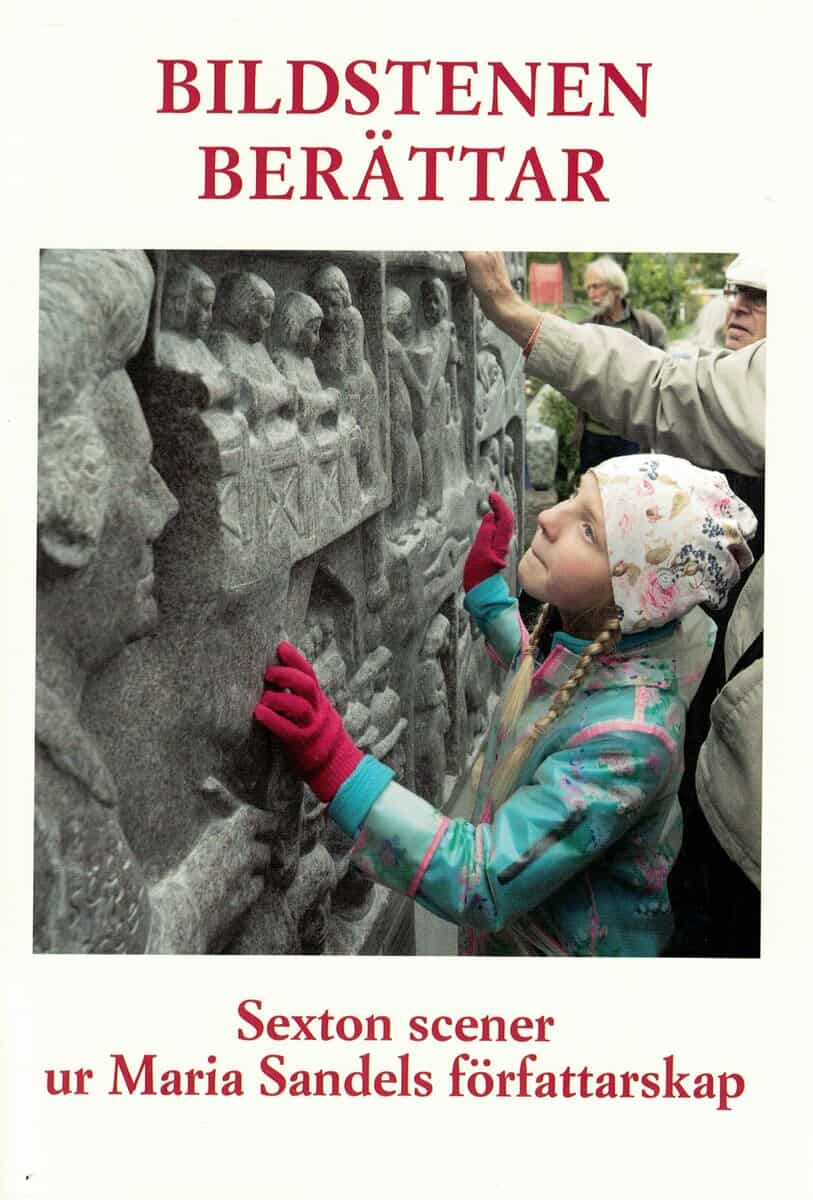 Ewa Bergdahl : Bildstenens berättelser