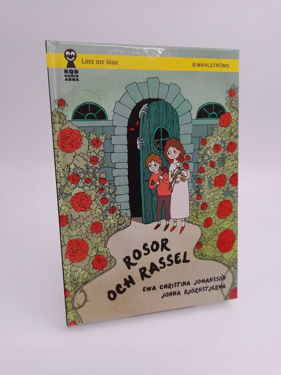 Ewa Christina Johansson : Rosor och rassel