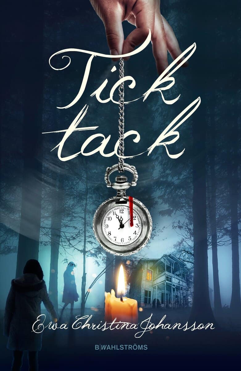 Ewa Christina Johansson : Tick tack