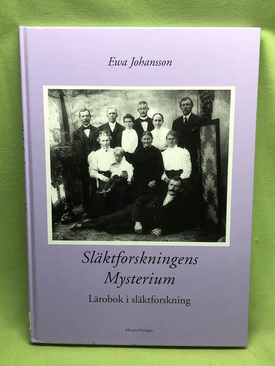 Ewa Johansson : Släktforskningens mysterium lärobok i släktforskning