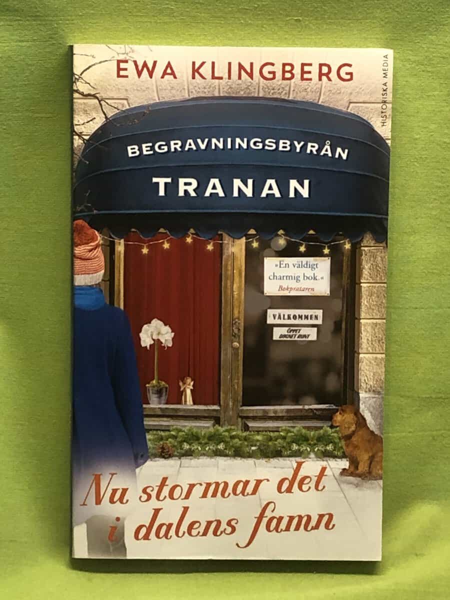 Ewa Klingberg : Nu stormar det i dalens famn