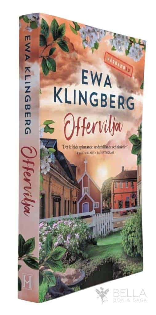 Ewa Klingberg : Offervilja - Värnamord - Bok 3