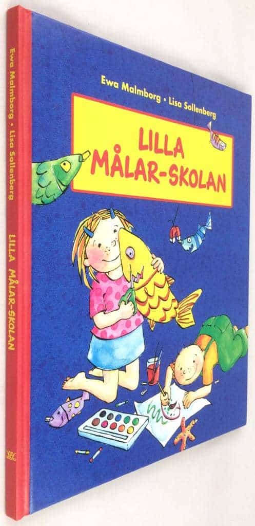 Ewa Malmborg ; Lisa Sollenberg : Lilla målar-skolan