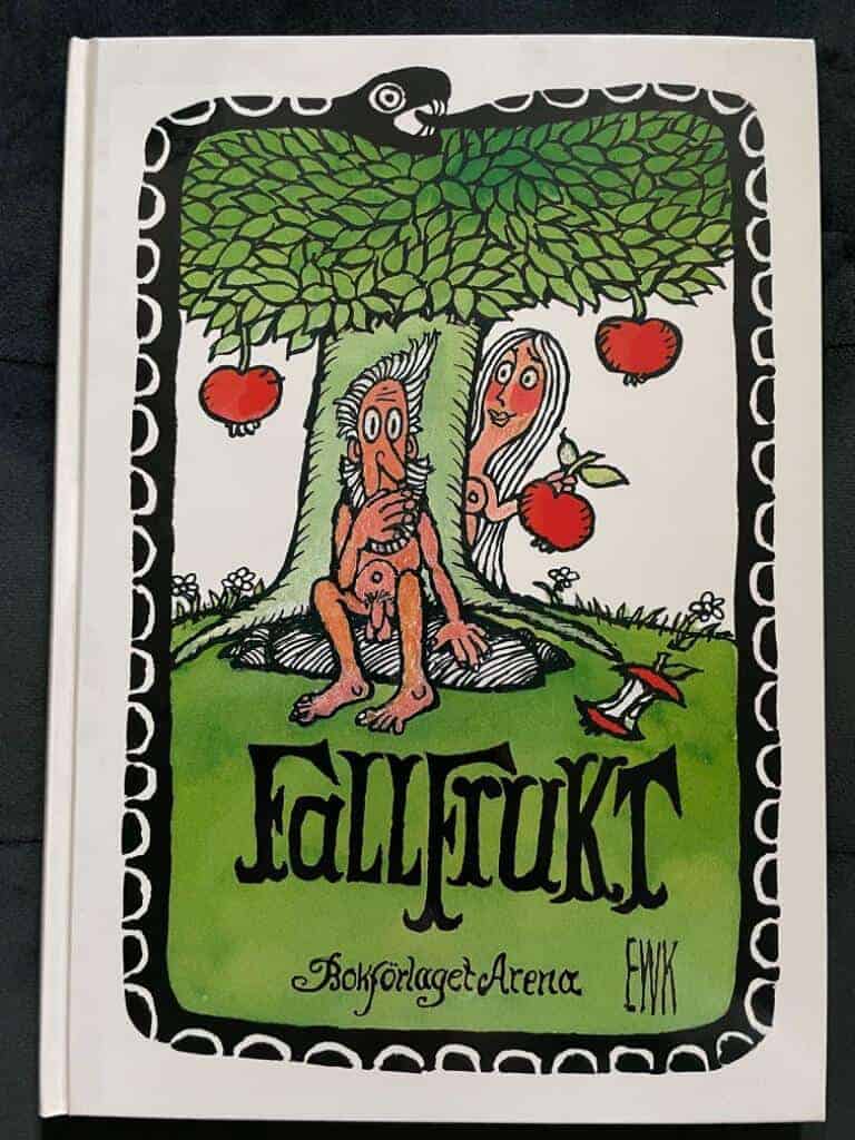 Ewert Karlsson : Fallfrukt eller Adams öde