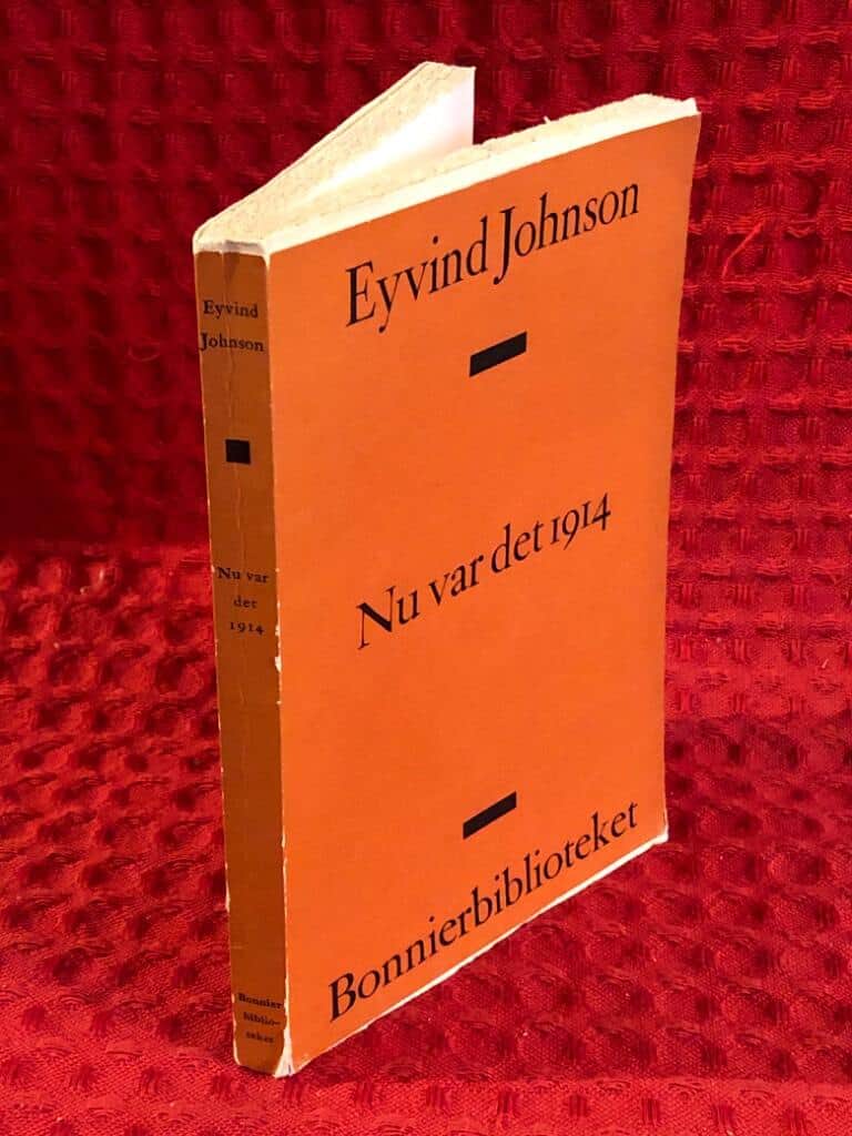 Eyvind Johnson : Nu var det 1914